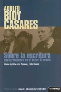 SOBRE LA ESCRITURA (BIOY CASARES).FUENTETAJA-RUST