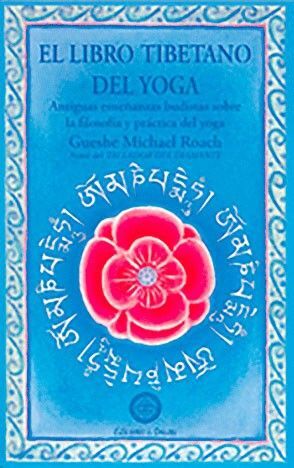 LIBRO TIBETANO DEL YOGA, EL (N.ED)