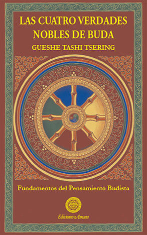 LAS CUATRO VERDADES NOBLES DE BUDA