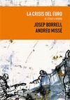 CRISIS DEL EURO,LA.(3ªED. AMPLIADA) TURPIAL-LIBROS URGENTES-RUST