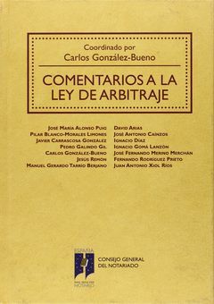 COMENTARIOS A LA LEY DE ARBITRAJE