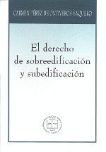 EL DERECHO DE SOBREEDIFICACION Y SUBEDIFICACION