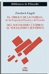 ORIGEN DE LA FAMILIA, DE LA PROPIEDAD PRIVADA Y DEL ESTADO,EL ;.MESTAS