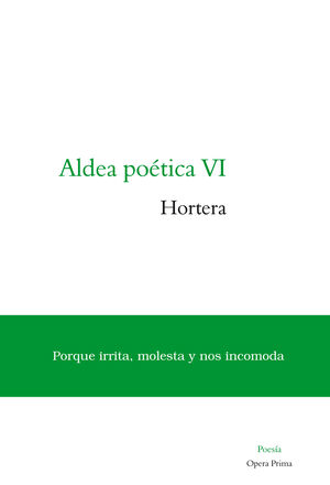 ALDEA POÉTICA VI: HORTERA