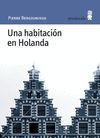 HABITACIÓN EN HOLANDA,UNA. MINUSCULA-47-RUST
