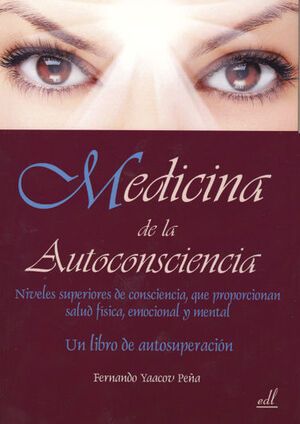 MEDICINA DE LA AUTOCONCIENCIA