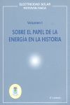 SOBRE EL PAPEL DE LA ENERGIA EN LA HISTORIA I