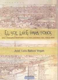 EL SOL LUCE PARA TODOS