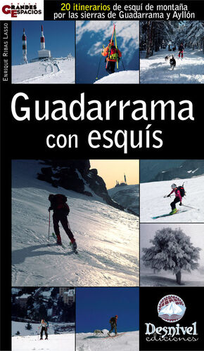 GUADARRAMA CON ESQUIS.DESNIVEL-GRANDES E