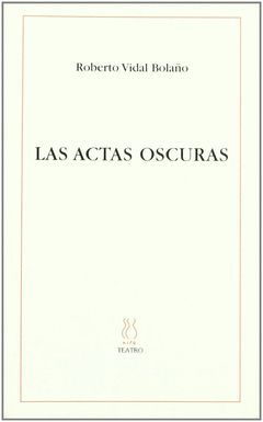 LAS ACTAS OSCURAS