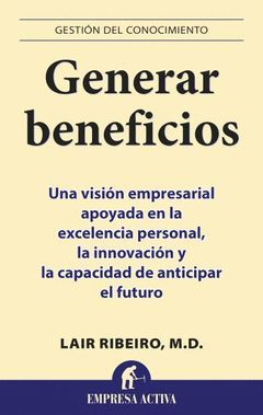 GENERAR BENEFICIOS.EMPRESA ACTIVA