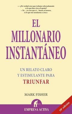 EL MILLONARIO INSTANTANEO