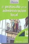 PROTOCOLO EN LA ADMINISTRACION LOCAL,EL
