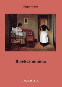 BIOÉTICA MÍNIMA.TRIACASTELA