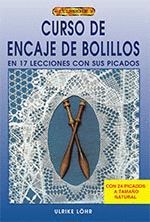 ENCAJE DE BOLILLOS,CURSO.LIBRO DE.DRAC-RUST