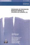 PROGRAMA DE PREVENCIÓN ESCOLAR CONTRA LA VIOLENCIA DE GÉNERO (III)