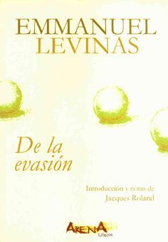 DE LA EVASION