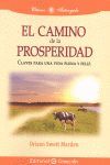 CAMINO DE LA PROSPERIDAD,EL-CREACION