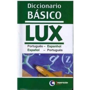 DICCIONARIO BASICO LUX PORTUGUES-ESPAÑOL