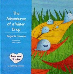 THE ADVENTURE OF A WATER DROP