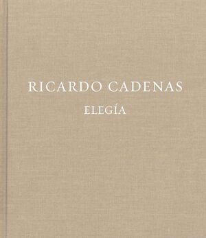 RICARDO CADENAS, ELEGÍA