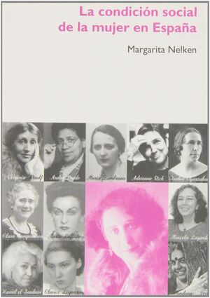 CONDICIÓN SOCIAL DE LA MUJER EN ESPAÑA, LA. HORAS Y HORAS-RUST