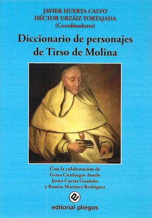 DICCIONARIO DE PERSONAJES DE TIRSO DE MOLINA