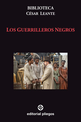 LOS GUERRILLEROS NEGROS