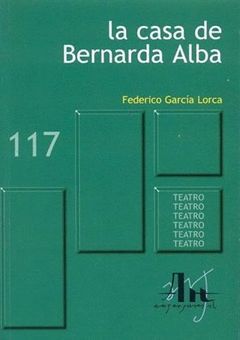 CASA DE BERNARDA ALBA LA