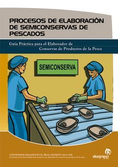 PROCESOS DE ELABORACION DE SEMICONSERVAS DE PESCADOS