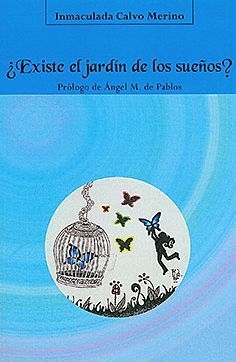 ¿EXISTE EL JARDIN DE LOS SUEÑOS?