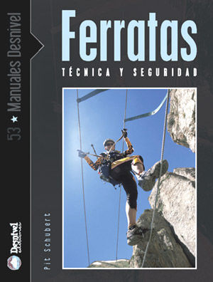 FERRATAS.TECNICA Y SEGURIDAD.DESNIVEL-RU