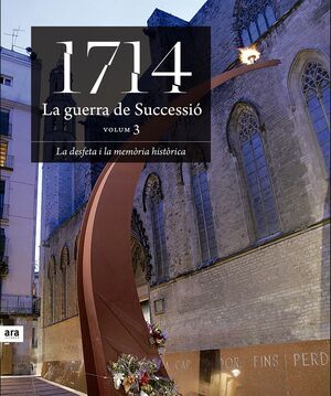 1714 LA GUERRA DE SUCCESSIÓ (VOLUM 3)