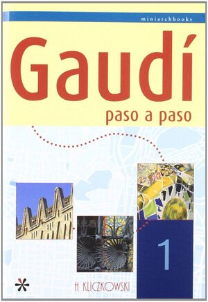 GAUDI PASO A PASO 1