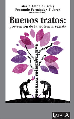 BUENOS TRATOS PREVENCION DE LA VIOLENCIA SEXISTA.TALASA