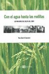 CON EL AGUA HASTA LAS RODILLAS.EXPERIENCIA