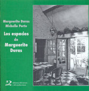 ESPACIOS DE MARGUERITE DURAS.EDIC.ORIENTE Y MEDITERRANEO