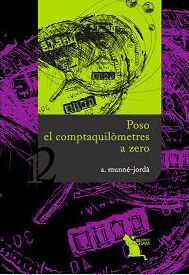 POSO EL COMPTAQUILÓMETRES A ZERO