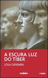 A ESCURA LUZ DO TIBER