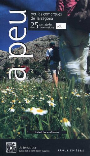 A PEU PER LES COMARQUES DE TARRAGONA (II)