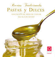 RECETAS TRADICIONALES PASTAS Y DULCES