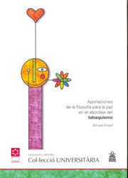 APORTACIONES DE LA FILOSOFÍA PARA LA PAZ EN EL ABORDAJE DEL TABAQUISMO