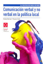 COMUNICACIÓN VERBAL Y NO VERBAL EN LA POLÍTICA LOCAL
