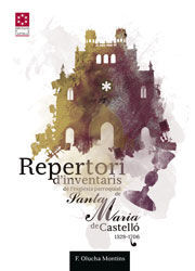 REPERTORI D'INVENTARIS DE L'ESGLÉSIA PARROQUIAL DE SANTA MARIA DE CASTELLÓ, 1528