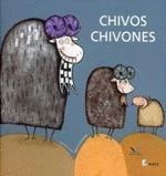 CHIVOS CHIVONES (BATA).KALANDRAKA-INF-CARTONE