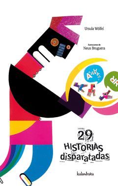 29 HISTORIAS DISPARATADAS. CASTELLANO