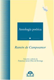 ANTOLOGIA POETICA (CAMPOAMOR).MARE NOSTRUM-CALSICOS-19-RUST