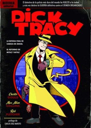 DICK TRACY, LA DEFENSA FINAL DE CABEZA DE ANGEL