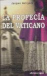 PROFECIA DEL VATICANO,LA.JAGUAR