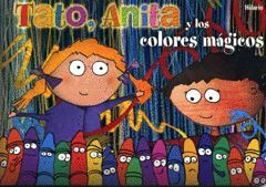 TATO ANITA Y LOS COLORES MAGIC